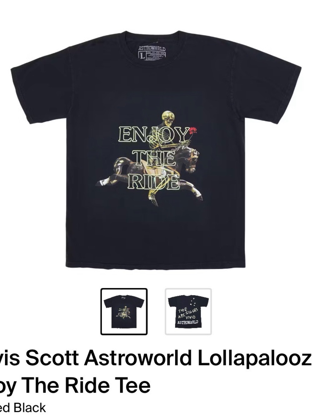 Travis Scott Astroworld Lollapalooza
Enjoy The Ride Tee